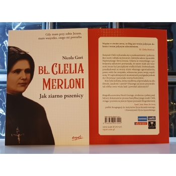 Bł. Clelia Merloni - Nicola Gori (patronat medialny MOC W SŁABOŚCI)